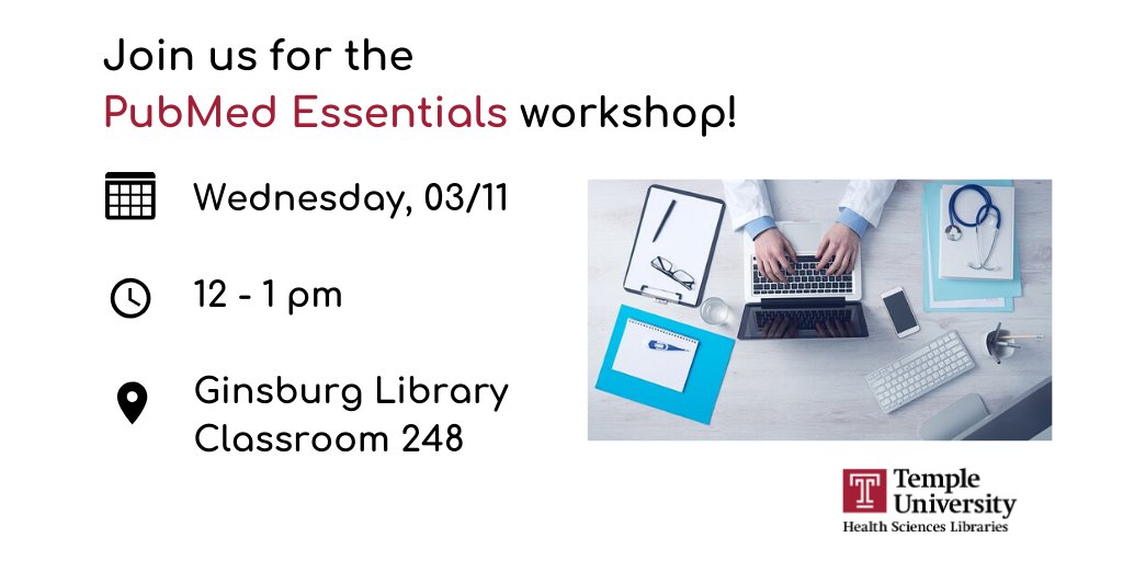 TempleHSLibs's tweet photo. We're ready to teach you some essential skills for searching PubMed (which recently was updated, so there are new features!). Come to our workshop next week! More information is at our link in bio. #workshops #PubMed #TempleLibraries https://t.co/xKRPKY2DQq