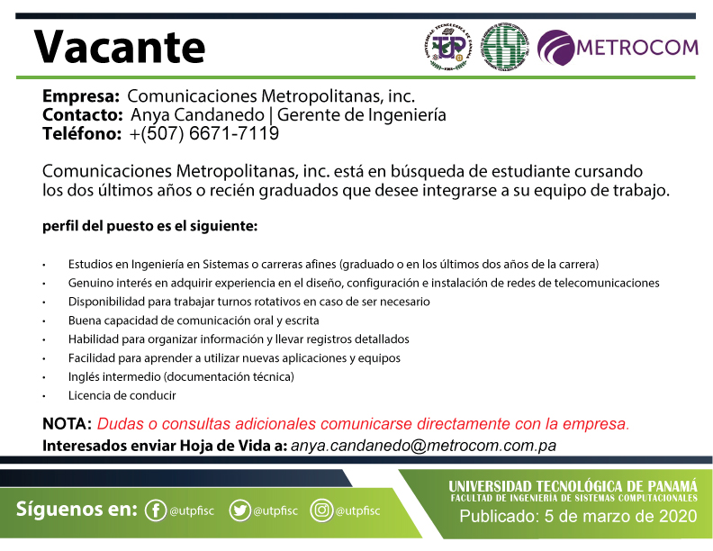 utpfisc's tweet photo. La empresa Comunicaciones Metropolitanas, inc., busca estudiante interesado en integrarse en su equipo de trabajo.

Teléfono:  6671-7119
Interesados enviar Hoja de Vida a: anya.candanedo@metrocom.com.pa

#FISC #Sistemas #UTP #UtpFISC #FISC2020 #SoyFisc #VacanteFISC20 https://t.co/1mETVfYb6C