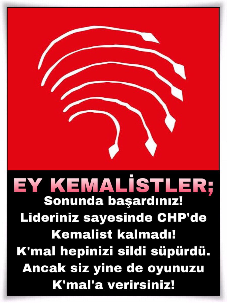 KEMALİZMİ ÖNCE KEMALİSTLER SİLİYOR #KemalizmiSileceğiz