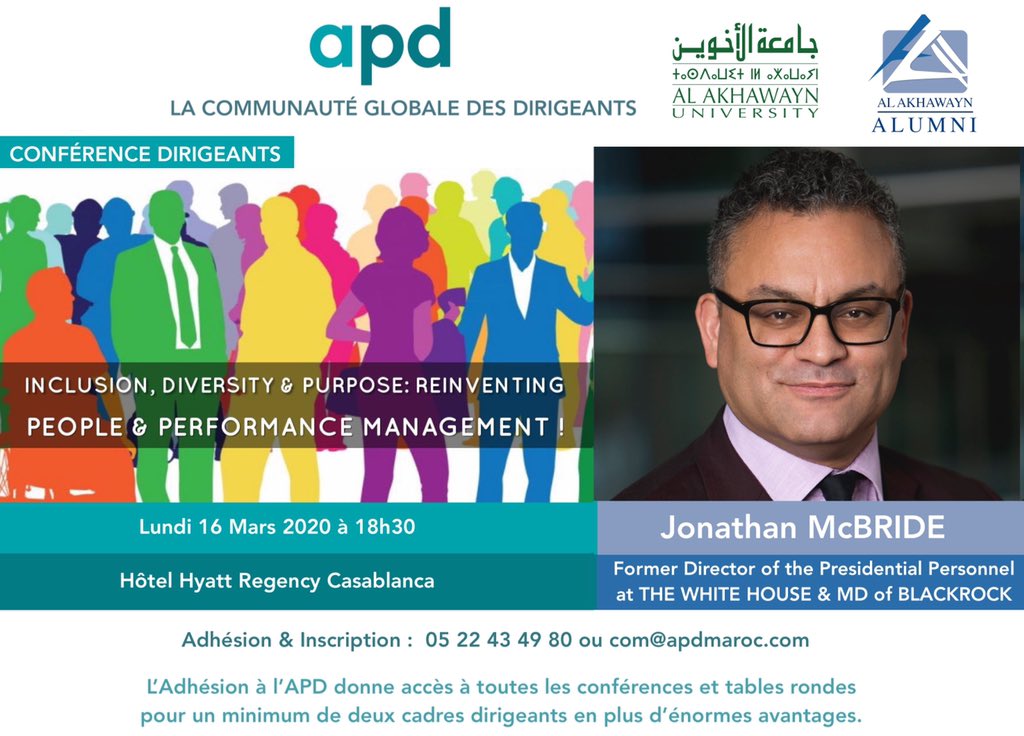 apdmaroc's tweet photo. À l'invitation de l'#université @AlAkhawayn et en partenariat avec #AlAkhawayn #Alumni #Association  Jonathan McBride,ancien MD de @blackrock et directeur du #personnel #présidentiel à @WhiteHouse to animera une conférence à l'APD #Casablanca #Maroc https://t.co/RcRceFChb0