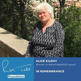RonToddFdn's tweet photo. The late #AliceKilroy, grassroots activist, teacher and artist, another winner being honoured tomorrow at #RonToddAwards #community #solidarity https://t.co/8QU0Z6vk4G