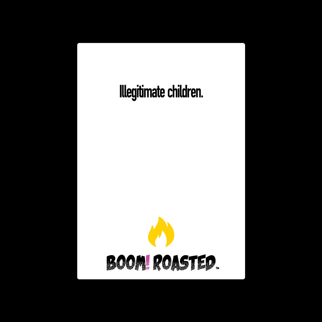 boomroastedgame's tweet photo. You'd be the person to surprise your mom with "Illegitimate Children" for Christmas. Boom! Roasted. #boomroasted #boomroastedgame #partygames @justintrump https://t.co/gEMzhMkypy