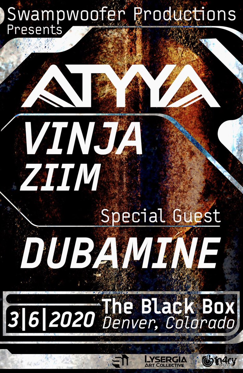 TheBlackBox5280's tweet photo. Tonight | @swampwoofer presents @_AtYyA_ #Vinja #Ziim &amp; special guest #Dubamine

🎟: https://t.co/bWfX0NrdJx https://t.co/iFTGUSosHm