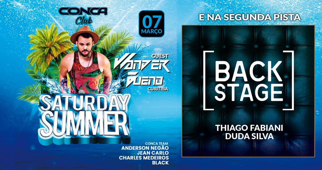 Conca_Club's tweet photo. #SaturdaySummer 07.03 Nesta noite #hot receberemos o DJ Wander Bueno, destaque na H&amp;H Festival - considerado o maior festival gay do Brasil e em diversos outros eventos!
Mais segunda pista #BackStage com Pop/Hiis com DJ’s Thiago Fabiani e Duda Silva. https://t.co/NioLAQsltS