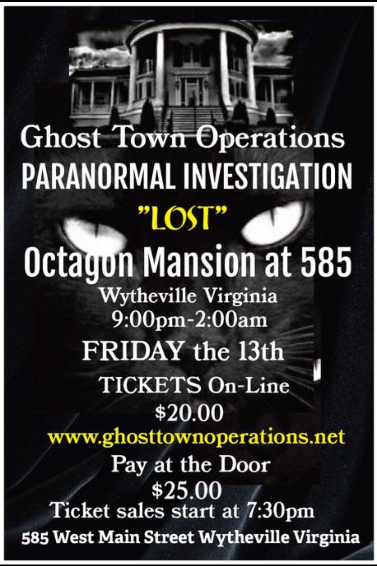 JCimock's tweet photo. Want to hunt #real ghosts on Friday the Thirteenth? Come to Wytheville and the 1870 Octagon Mansion At 585! Tix: https://t.co/NzgquVu5E9 https://t.co/3E7ACMOESe
