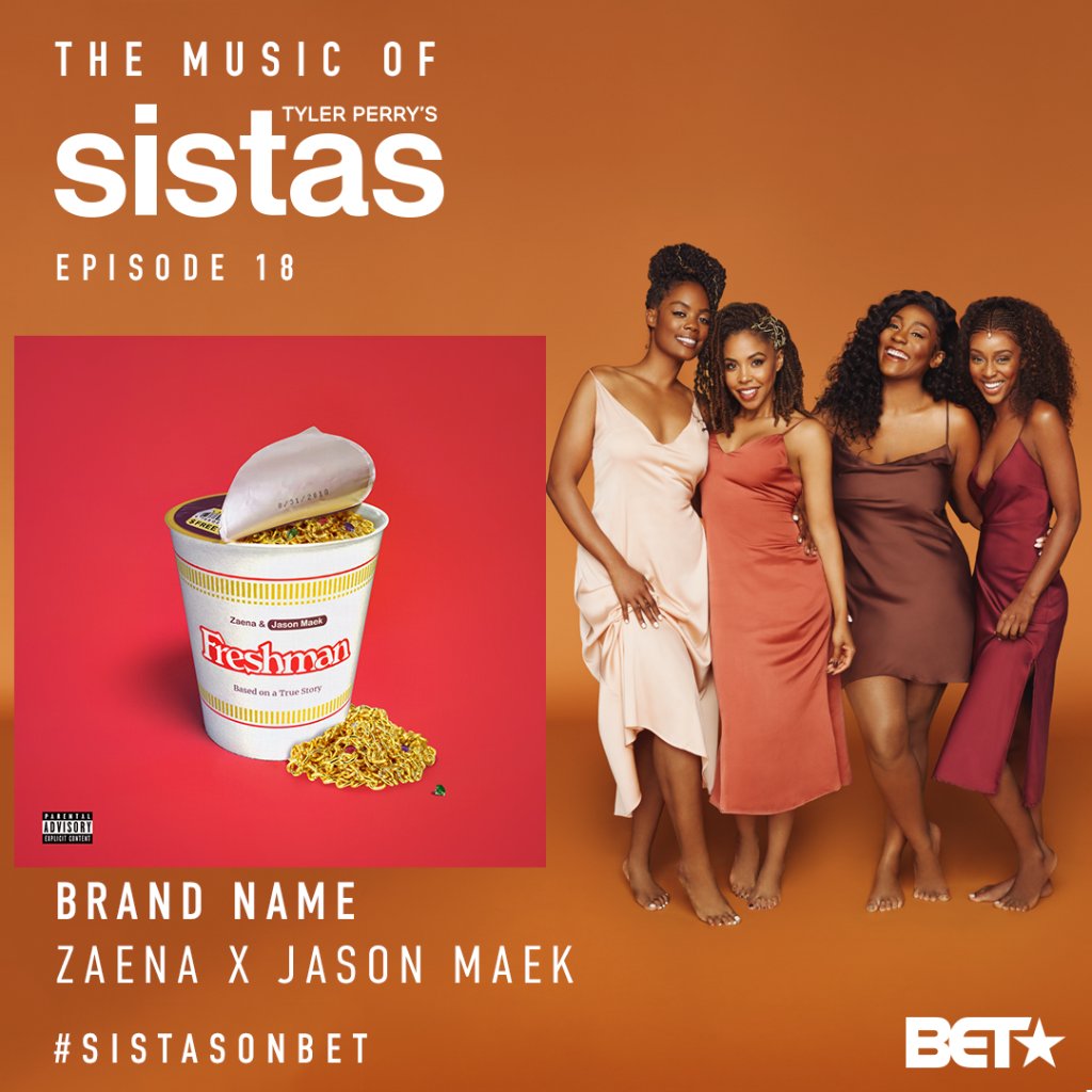 SistasOnBET's tweet photo. Loved the music in episode 18 of SISTAS? Head over to #Spotify to listen to @ZaenaWorld &amp; @JasonMaek's "Brand Name" on the @SistasOnBET playlist! Listen here: https://t.co/TqskobsKWW https://t.co/zMdeRMYQpc