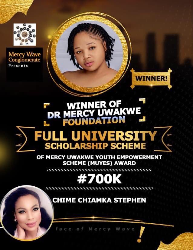 Congratulations to Ms. Chime Stephen—winner of Mercy Wave Conglomerate’s Youth Empowerment Scheme (MUYES)—700k Cash Prize Award.

Prospective candidates, follow our pages to stay tuned in on all our scholarships and empowerment updates.

All my love,

Mercy Sephrora IV ✨