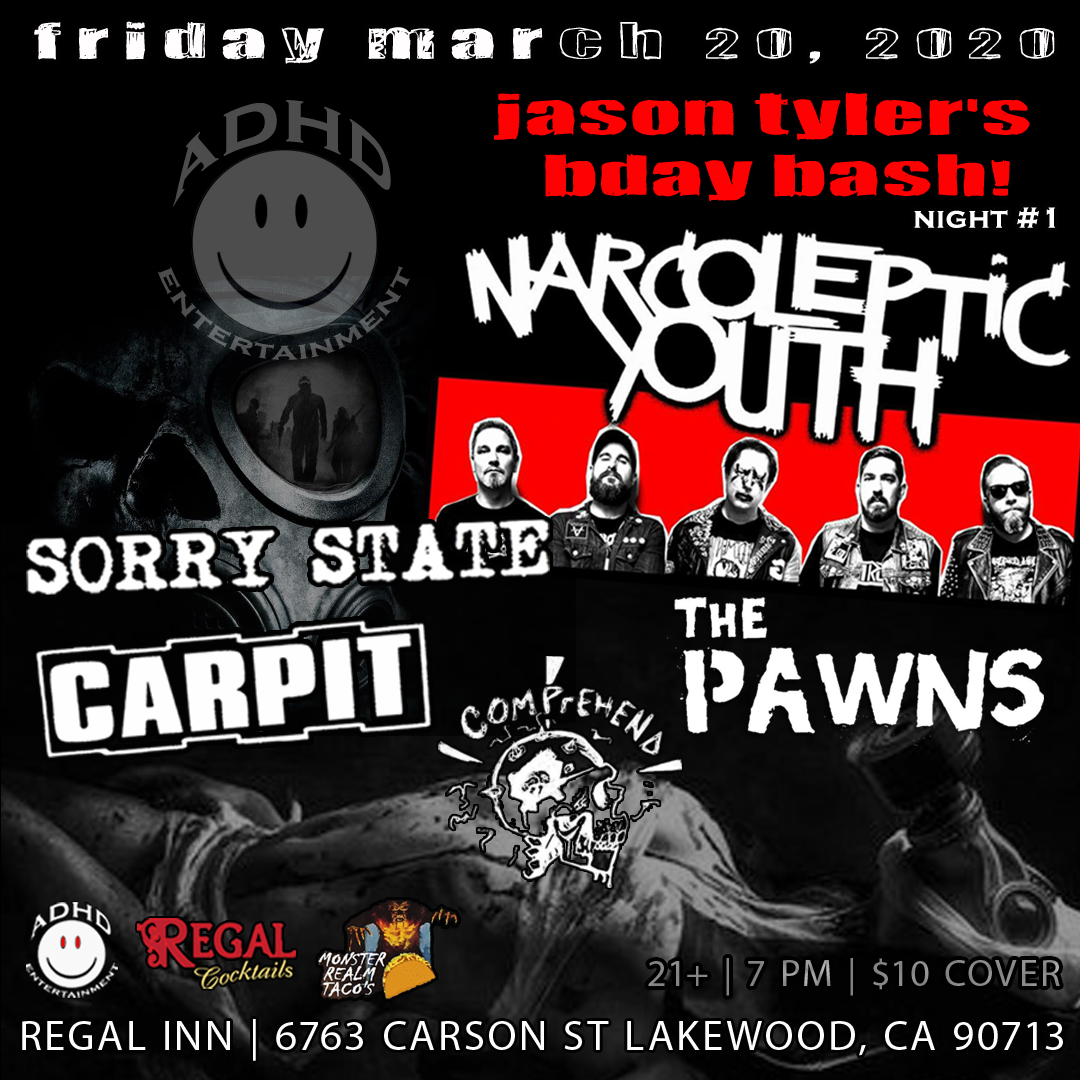 ADHDent562's tweet photo. Jason Tylerโs bday night #1 Friday 03/20/20 Regal Inn Lakewood CA #narcolepticyouth #sorrystate #carpit #thepawns #comprehen #adhdentertainment #birthdaybash #monsterrealmtacos ๐ฎ ๐ฅ RSVP and invite your friends here: https://t.co/0AKwfaYLfv ๐ฅ https://t.co/a1YKe9STaH