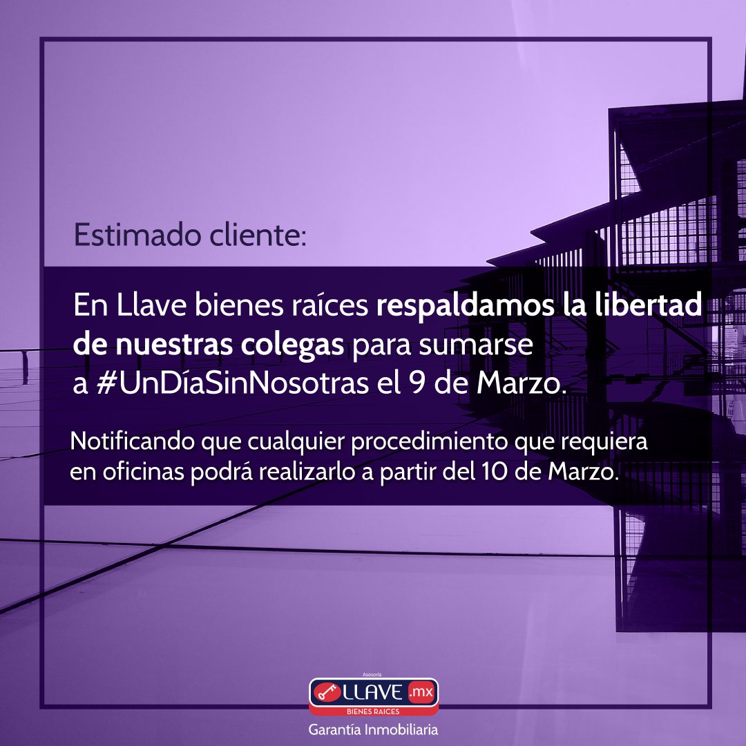 BienesLlave's tweet photo. #UnDiaSinNosotras https://t.co/uD9mEgarPT