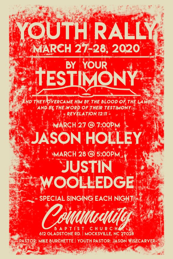wiseman788's tweet photo. Come join us for our annual Youth Rally at Community Baptist Church, March 27-28, 2020!!!

We are looking for the Lord to do some great things in the hearts &amp; lives of our young people!!!

Please help us pray the Lord will honoured &amp; glorified in all!!! https://t.co/5aekncR2Ja