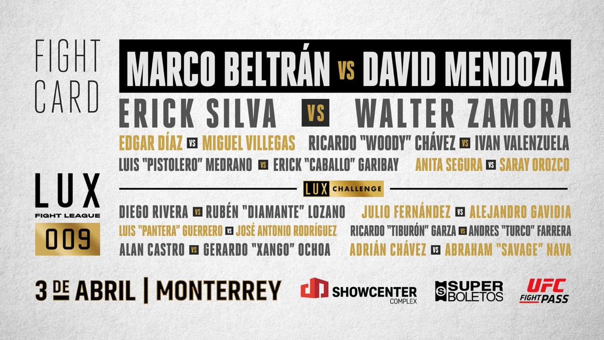 luxfightleague's tweet photo. ⚠️ CARTELERA COMPLETA ⚠️
#LUX009 en @showcentermty el próximo 3 de abril.
#MonterreyEsLux #LuxTime
Boletos desde $300.00 pesos: https://t.co/gVLYgXsdo0 https://t.co/nZMWnF462H