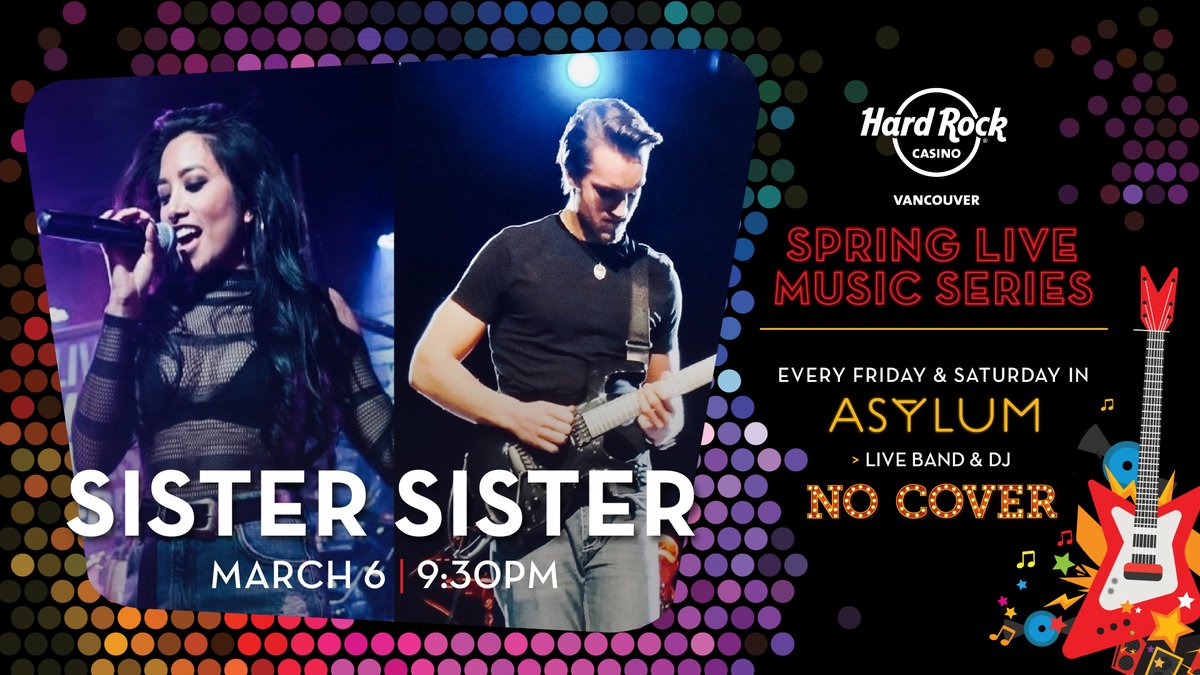 Love Talent? Powerhouse vocals? Unbelievable guitar chops? If so, you won't want to miss SISTER SISTER's upcoming performance in Asylum. Join us tonight for a night to remember!