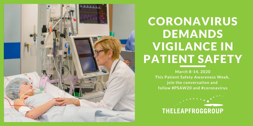 LeapfrogGroup's tweet image. It's Patient Safety Awareness Week and Leapfrog is proud to celebrate national efforts to protect patients from #mederrors, especially amidst the #Coronavirus outbreak. Stay tuned to our twitter this week to learn more #PSAW20