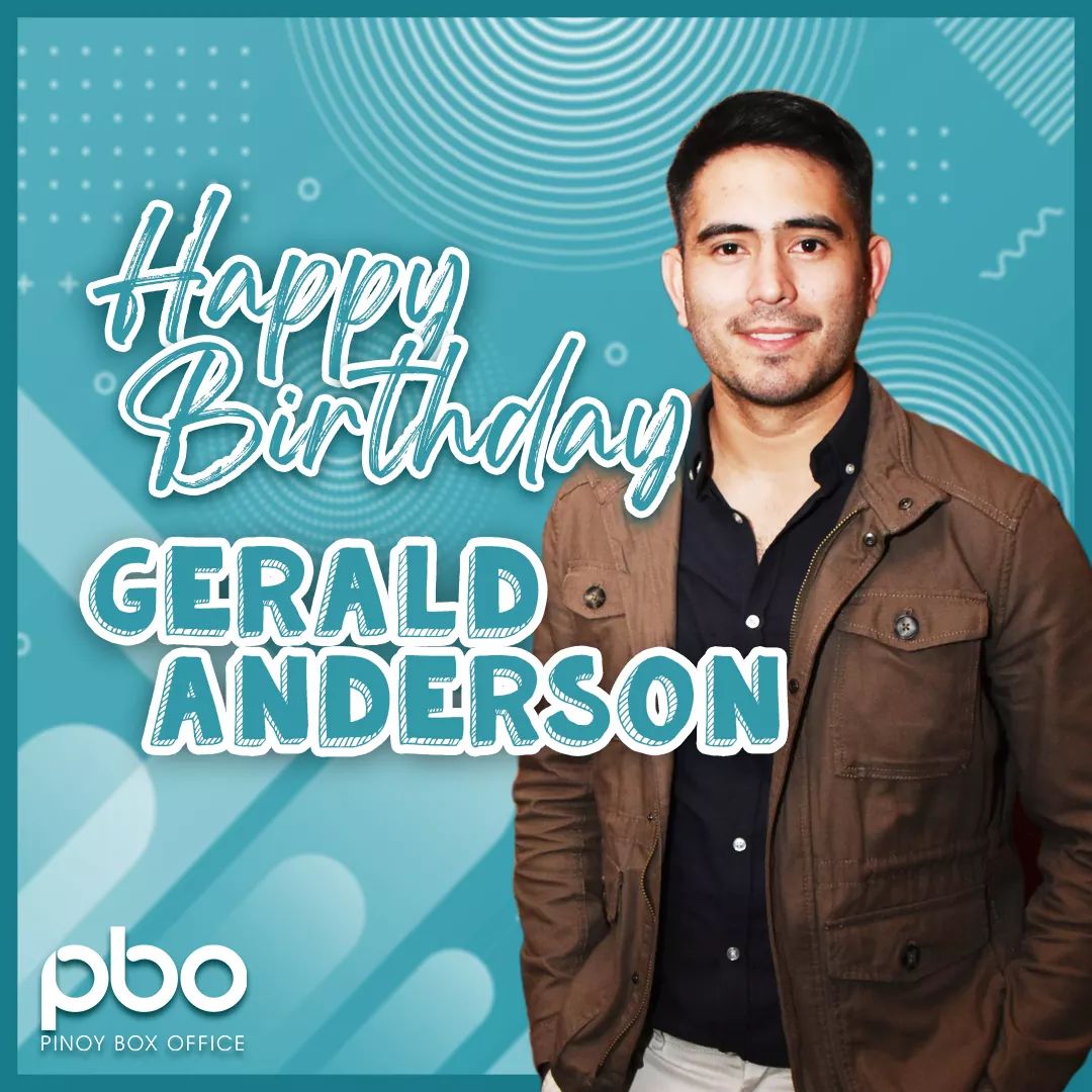 Happy Birthday, Gerald Anderson! Wishing you a day filled with happiness and plenty of love. 