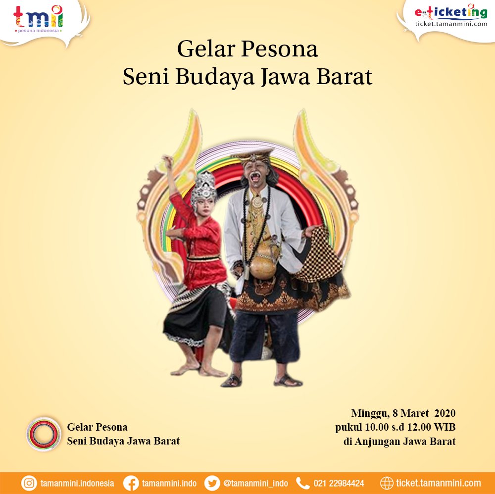 tamanmini_indo's tweet photo. "Gelar Pesona Seni Budaya Jawa Barat"
Yuk datang dan saksikan langsung acaranya:
Hari minggu, 8 Maret 2020
mulai pukul 10.00 s.d 12.00 WIB
di Anjungan Jawa Barat TMII.
.
.
#pesonabudaya #jawabarat #Senibudaya #Gelarpesona #keseniandaerah https://t.co/68FuBABnYc