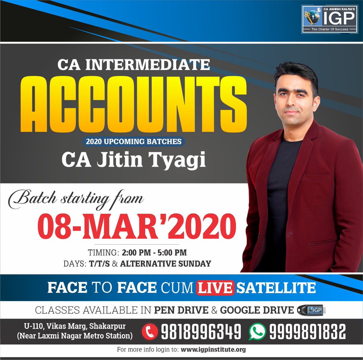 igpclasses's tweet photo. 👉 #ACCOUNTS (#CA_Inter) with #CA Jitin Tyagi Sir 📌
Batch starting from 8th March 2020

For More Info :
Call : 9818996349, 9999891832🤳
Visit : https://t.co/DeZFem9FKw 🌐

#Accounting #CAJitinTyagi #IGP #CAstudents #FutureCA #CS #CMA #CAashishkalra #igpclassesca #ICAI https://t.co/nhD9xiNScl