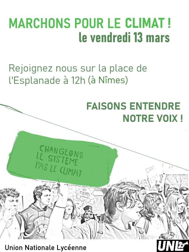 UNL_Gard's tweet photo. Nouvelle marche pour le climat !
Le vendredi 13 mars à 12h. Départ à 12h45 !
Mettons la pression au futur maire de Nîmes en affirmant : CHANGEONS LE SYSTÈME PAS LE CLIMAT.

@DanRichard2020 @VBouget @yvan_lachaud @j_paulfournier @DavidTebib et Stéphane Gilli. https://t.co/KZag1Kkjlj