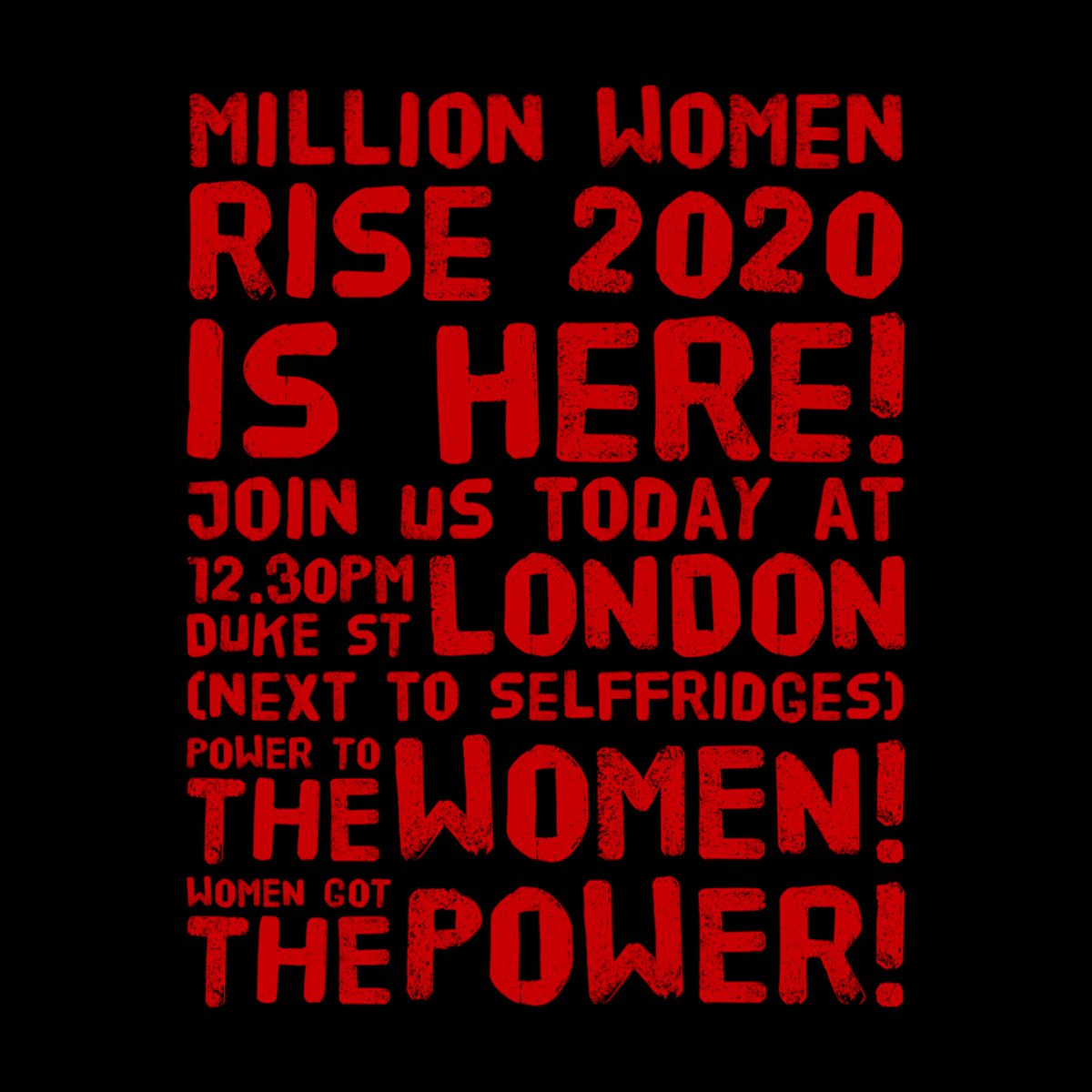 MillionWomen's tweet photo. The day has arrived for Million Women Rise 2020 for details of the March and rally see https://t.co/sgbd0FyKtA #MWR2020 https://t.co/iBX84Z6U9t