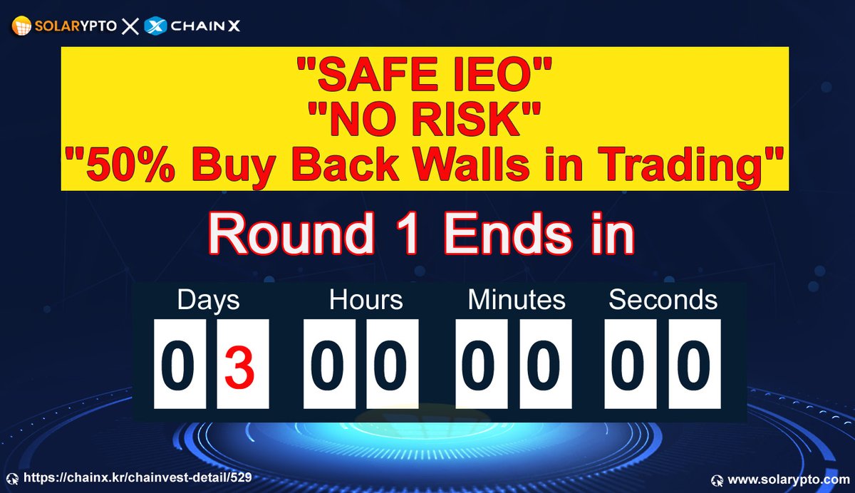 🚀Solarypto #IEO IS NOW LIVE ON #CHAINX🚀 

🚀Round-1 Ends in 3 Days , Hurry up to buy The Tokens🚀
🏆0.0030,0.0035,0.0040,0.0045,0.0050(USD)🔥
❤️Token Price : 0.0025 USD♥️

Don't miss out buy Back Walls Project 
Visit: chainx.kr/chainvest-deta…

#IEO #ICO #solarypto  #TokenSale