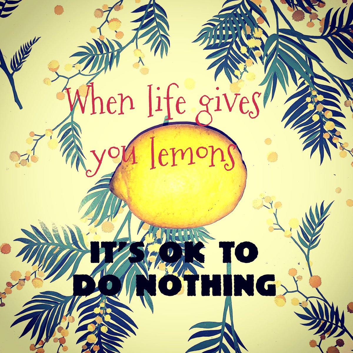 Lucilla_ruth's tweet photo. Lesson of the week: some days are just rubbish and you don’t have to turn them into something better #think_new_ https://t.co/zlCN4VYDMm