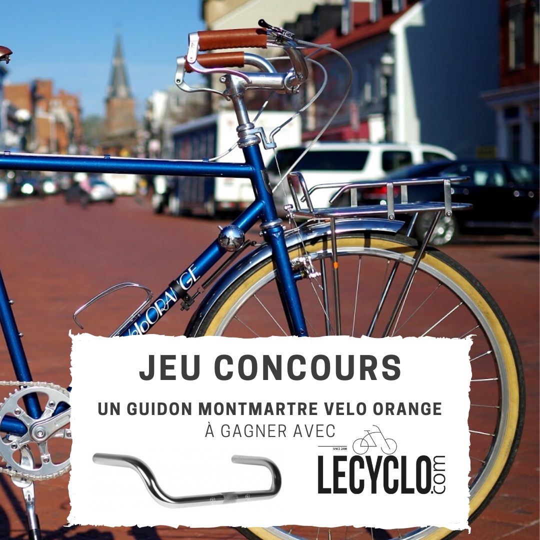 Concours Lecyclo gagner un guidon Montmartre de chez Velo Orange