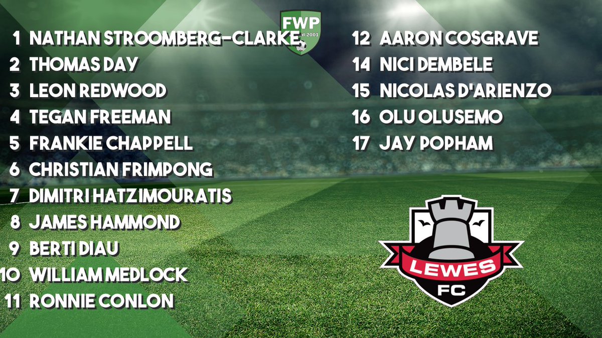 FWPLewes's tweet photo. @FWPLEWES: Stroomberg-Clarke Day Redwood Freeman Chappell Frimpong Hatzimouratis Hammond Diau Medlock Conlon; SUBS: Cosgrave Dembele D'Arienzo Olusemo Popham https://t.co/zvAxTyUjmn https://t.co/brNQbzBh8u
