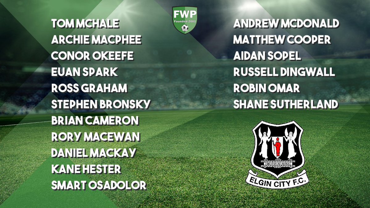 FWPElginCity's tweet photo. @FWPELGINCITY: McHale Macphee OKeefe Spark Graham Bronsky Cameron MacEwan Mackay Hester Osadolor; SUBS: Mcdonald Cooper Sopel Dingwall Omar Sutherland https://t.co/F10E4BwwTT https://t.co/ov5cJ0KyI6