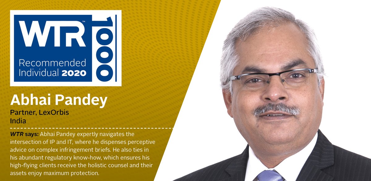 LexOrbisIP's tweet photo. #IP #Trademark #WTR #LexOrbis LexOrbis has been recognized by the #WorldTrademarkReview1000 “RecommendedFirm2020”. Our Partners #ManishaSingh #AbhaiPandey #OmeshPuri have been ranked “#RecommendedIndividuals2020” for their outstanding contribution to IP #impeccableProfessionalism https://t.co/NEfuktka7D