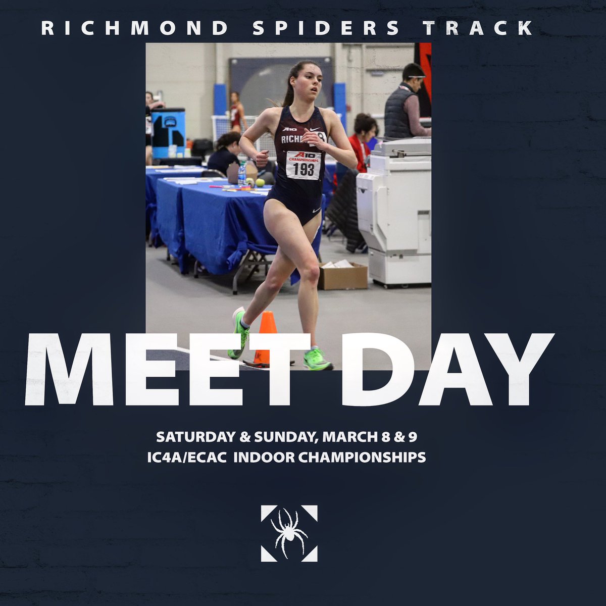 RichmondXCTF's tweet image. Today we begin the ECAC/IC4A Indoor Track &amp;amp; Field Championships Weekend (Boston, MA) for the men and women. 

#goSpiders #spidersxctf #oneRichmond #ic4a #ecac #indoortrack #indoortrackandfield
