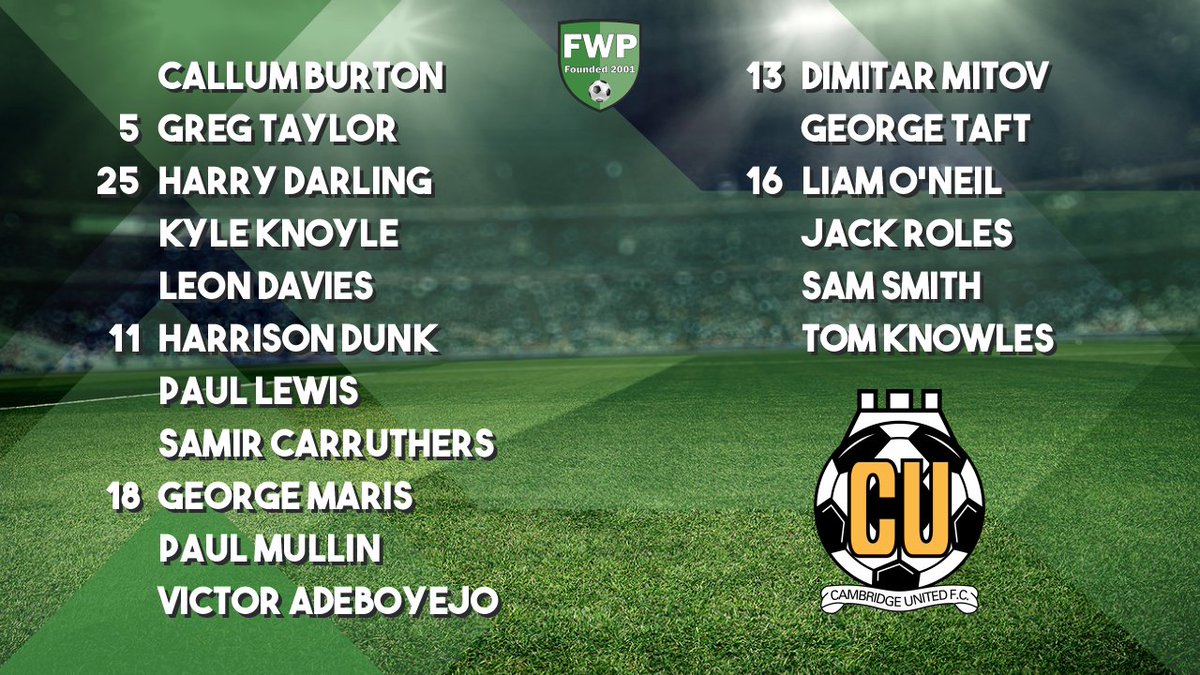 FWPCambridgeUtd's tweet photo. @FWPCAMBRIDGEUTD: Burton Taylor Darling Knoyle Davies Dunk Lewis Carruthers Maris Mullin Adeboyejo; SUBS: Mitov Taft O'Neil Roles Smith Knowles https://t.co/MIIQ9gkStt https://t.co/eGw5t63qUs
