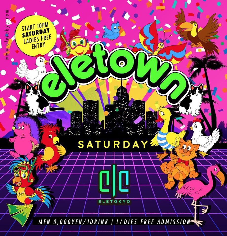 ELETOKYO's tweet photo. 今夜開催！！
eletown SATURDAY
2020.3.7.SAT

＜入場料金＞
GENTLEMEN 3,000YEN/ 2TICKETS
LADIES ADMISSION FREE

SATURDAY RESIDENT DJ: YAKSA / tAisuke / KEN1 / NAGISA 
1F DJ: MUSH-U / Hiroya / Koushirou / DNA-JD / MG Hepurns / POSTMAN / Takumi / KOUICHI

DANCER: ELEDOLLS / V2ROBOT https://t.co/SD7ht53yYz