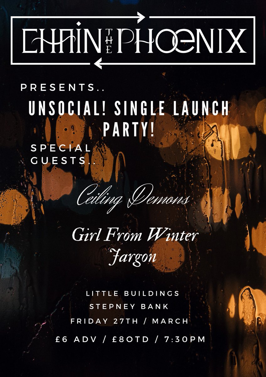 We're dropping our new single Unsocial on the 27th of March &amp; we're heading to Little Buildings along with Ceiling Demons &amp; Girl From Winter Jargon to celebrate! Get yersels along and party with us! 

Tickets: eventbrite.co.uk/e/chain-the-ph…