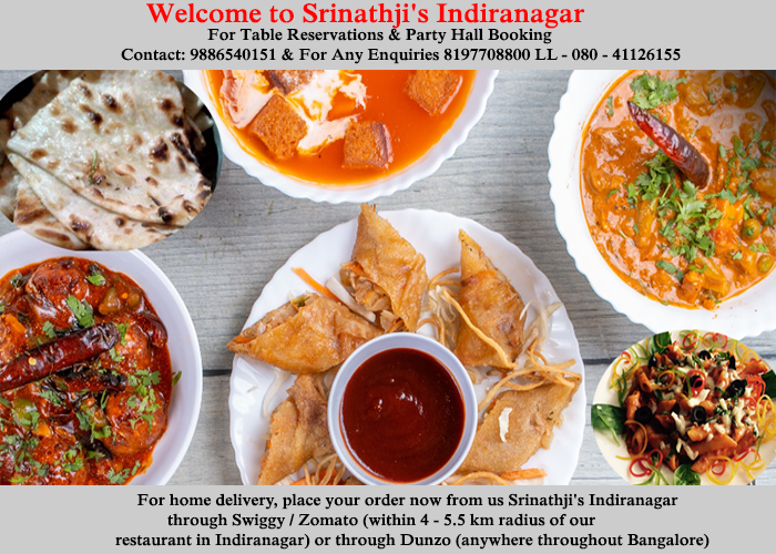 SSrinathji's tweet photo. Srinathji's Indiranagar Welcomes you to experience India's most unique Hygienic Veg Multi Cuisine Dishes.
North Indian/ Continental / Tandoor / Chinese / Mexican &amp; Italian Bakes / Pastas / Pizzas &amp; a variety of Chats / Mocktails etc.
Contact: 9886540151 &amp;  8197708800 / 8105886845 https://t.co/cor7etvvww