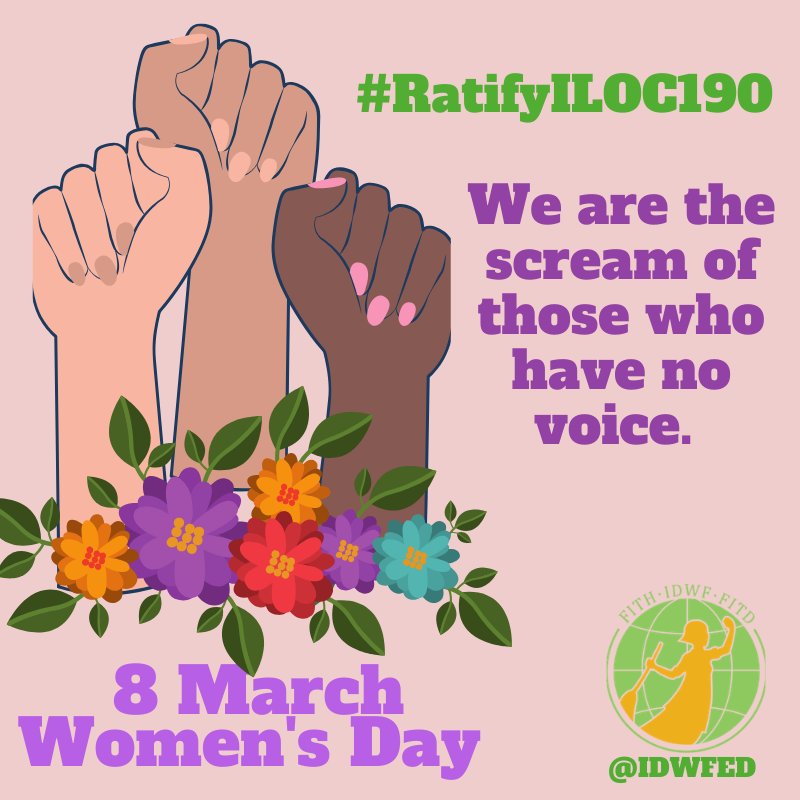 #8march #WomensDay
'We are the scream of those who have no voice' #RatifyILOC190