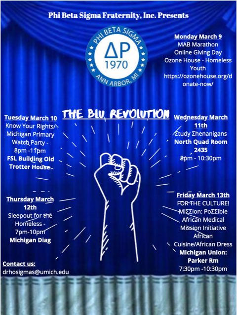 UmichSigmas's tweet photo. Sigma Week is here! Join the Brothers of ΦΒΣ - Delta Rho Chapter this week as we do what we do best -  making the community a better place!           We bring you: “The Blu Revolution”
@HEADS_Official 
@NPHC_Umich 
@THEBSU 
@michiganASA https://t.co/431ZYGnBDH