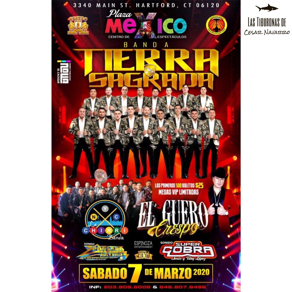 Viianeyg_Promo's tweet photo. ; HOY SABADO 7 de MARZO! 
Seguimos con la #GiraUSA2020 para agarrar la fiesta con nuestros paisanos de Hartford,CT🎶
@TierraSagrada1 los espera en Plaza Mexico Centro De Espectaculos  para bailar, cantar y pistear  #DeLoBuenoLoMejor!!! 🎉
@cesarnavarroa @teamtiburonas 🦈 https://t.co/JW6bHotFZC
