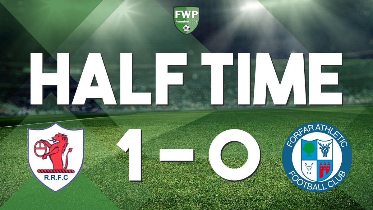 HALF-TIME: <a href="/FWPRaithRovers/">FWP Raith Rovers</a> 1-0 <a href="/FWPForfar/">FWP Forfar Athletic</a> footballwebpages.co.uk/match/2019-202…
