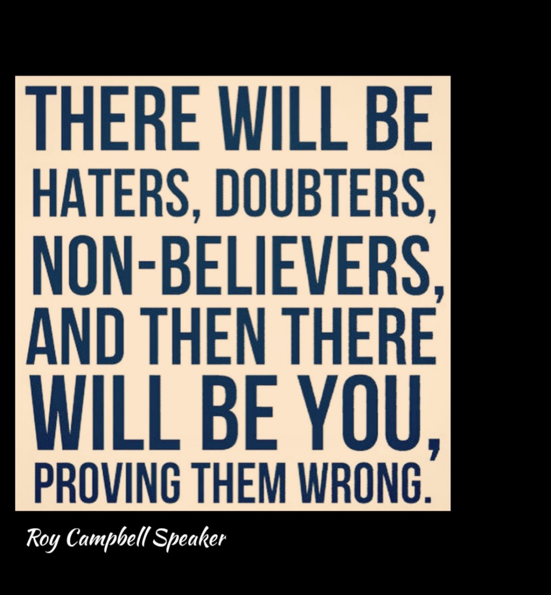roymds06's tweet photo. Don't listen to the non-believers...
#roycampbellspeaker
#roycampbelltedx
@roymds06 https://t.co/sYkwtqCpoQ