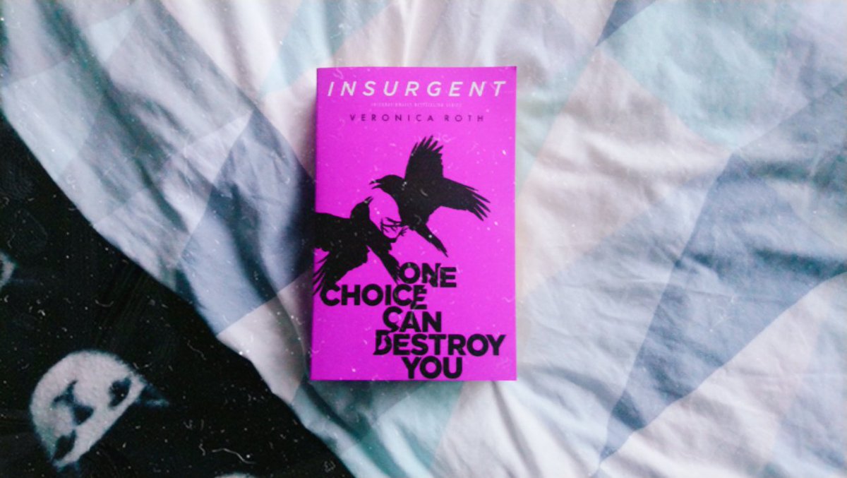 insurgent by veronica rothpub. 2012"We both have war inside us. Sometimes it keeps us alive. Sometimes it threatens to destroy us."