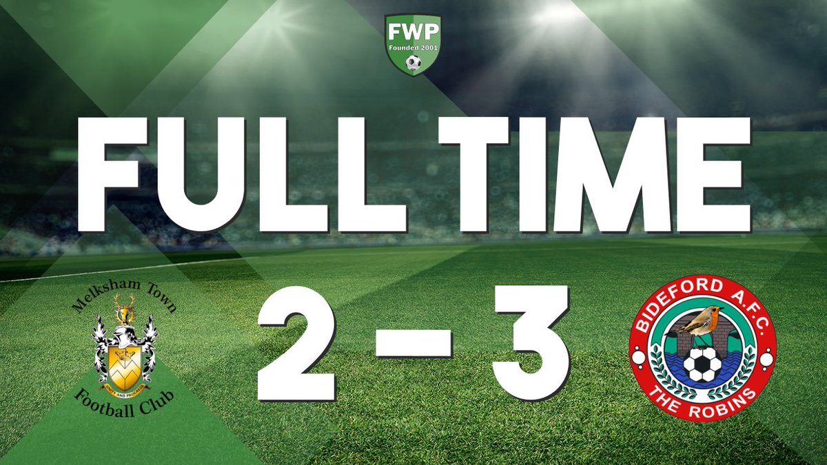 FWPBideford's tweet photo. FULL-TIME: Melksham Town 2-3 @FWPBideford https://t.co/4HyVWshvYT https://t.co/nkrF2xlieJ