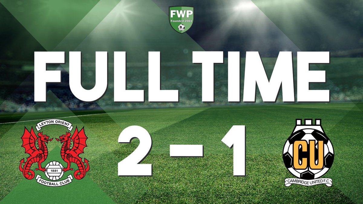 FWPCambridgeUtd's tweet photo. FULL-TIME: @FWPLeytonOrient 2-1 @FWPCambridgeUtd https://t.co/MIIQ9gkStt https://t.co/ew4p8FWh1H