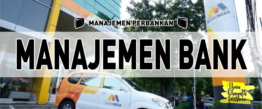 yayatehe's tweet photo. M. Perbankan – 02 – Manajemen Bank https://t.co/HHV6o69ZC0 https://t.co/UwfDREbKBT