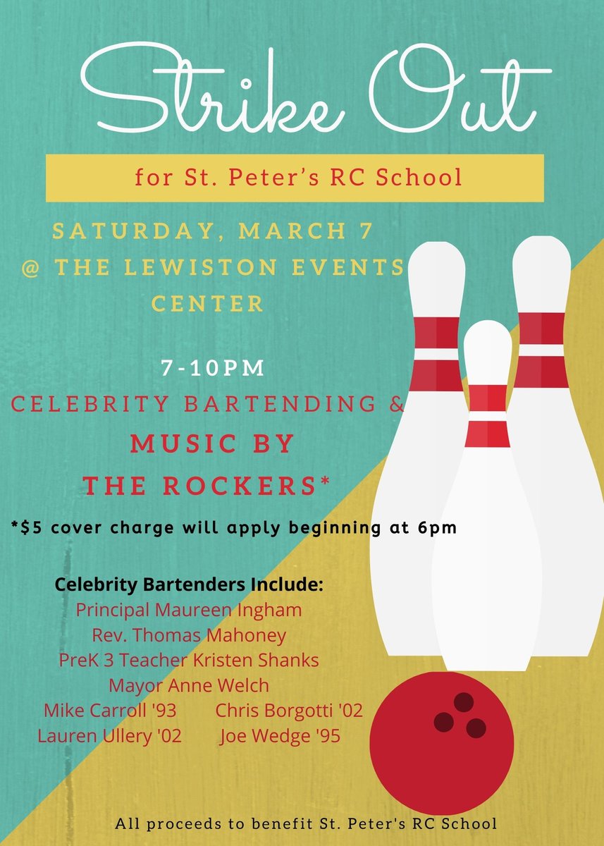 LewistonEvntCtr's tweet photo. Reminder tonight we will be hosting STRIKE OUT for St. Peter's RC School celebrity Bartending and music by The Rockers. https://t.co/9sOH25c4cZ