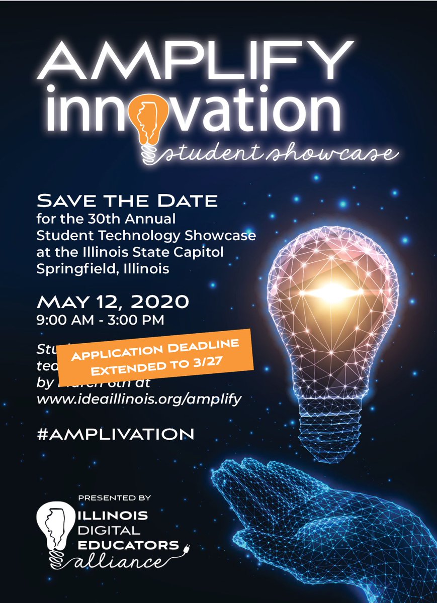 ideaillinois's tweet image. Do your Ss use #edtech in the classroom? Apply now for your Ss to present at the Amplify Innovation Student Showcase, formerly #TECH2019, on May 12, 2020, at State Capitol in Springfield. Apply by March 27th at bit.ly/2xbHfUw . #AMPLIvation #StudentVoice #IDEAcon