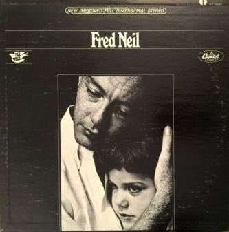 62. Fred Neil - Fred Neil (1967)Genres: Singer/Songwriter, Folk Rock, Contemporary FolkRating: ★★★½