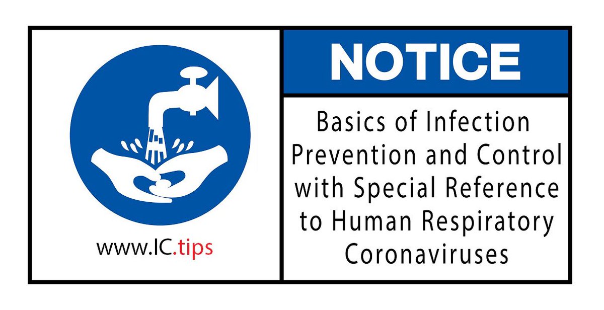 Basics of Infection Prevention and Control with Special Reference to Human Respiratory Coronaviruses infectioncontrol.tips/2020/02/24/bas…