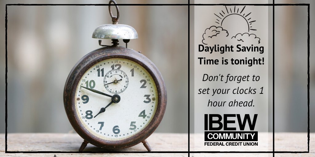 IBEWCFCU's tweet photo. โ A friendly reminder to our Members โ #DaylightSavingTime begins tonight! Don't forget to set your clocks 1 hour ahead. โฐ
#Reminder #DaylightSavingTime #TimeChange #SpringForward #SpringSeason #ResetClocks #IBEWCommunityFCU #BeaumontTX #Texas https://t.co/cNpQJiwvJV