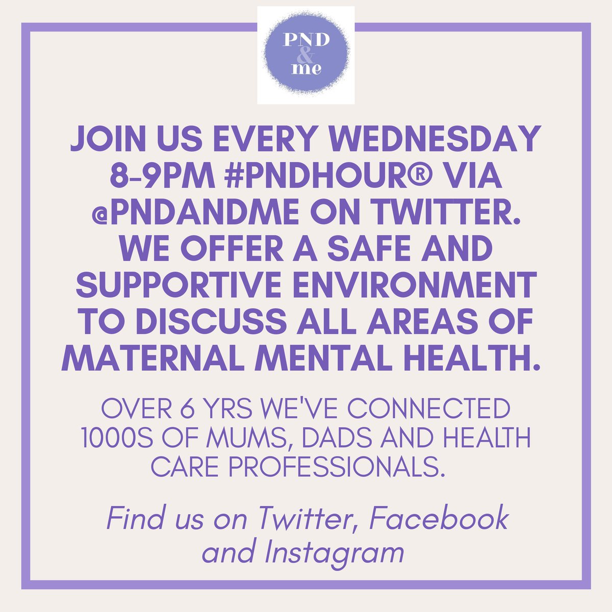 Have you heard of #PNDHour? Connecting and supporting mothers affected by perinatal mental illness for over 6 years. Families and those who support always welcome to join our weekly chats for Please retweet. #maternalmentalhealth 
#perinatalmentalhealth