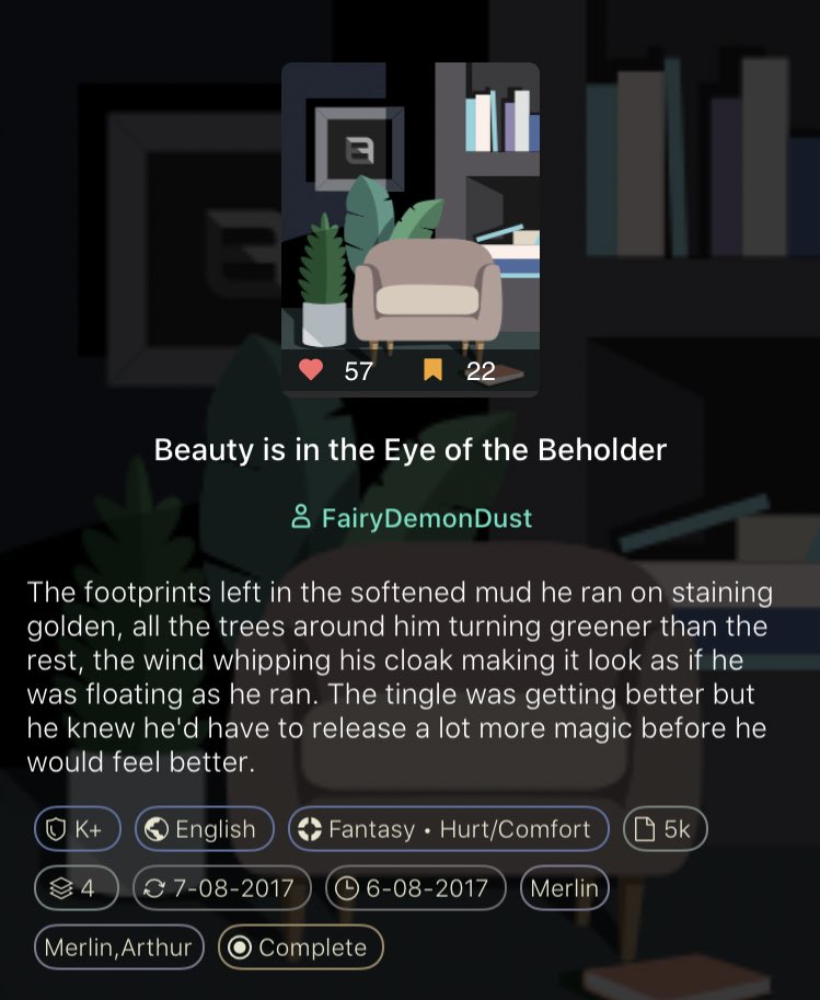 • Beauty is in the Eye of the Beholder by FairyDemonDust  - merlin/arthur  - Rated K+  - canon era, lots of magic imagery   - 5k words https://m.fanfiction.net/s/12522270/1/Beauty-is-in-the-Eye-of-the-Beholder