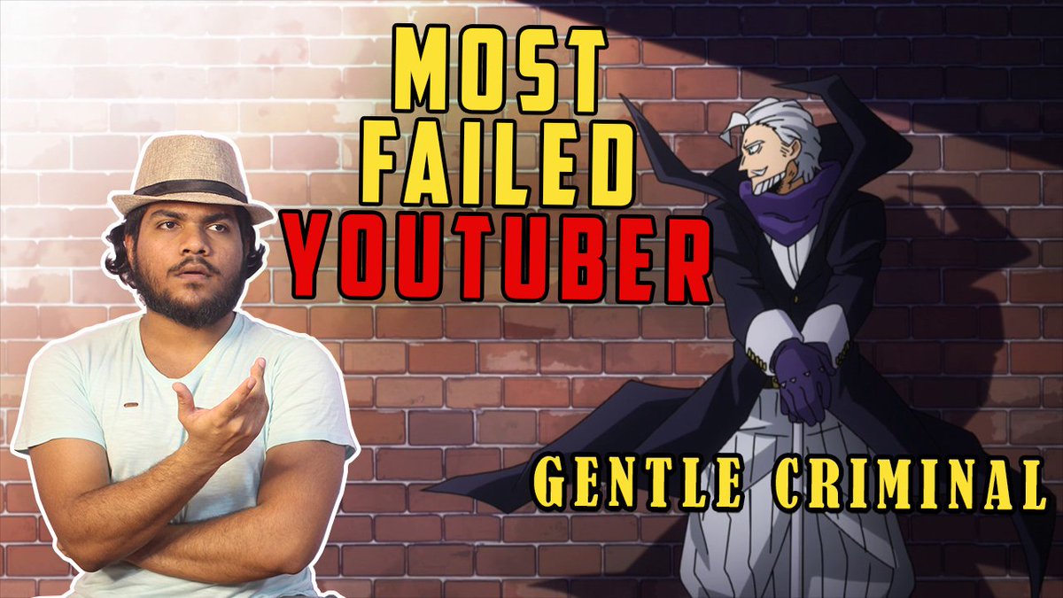 AnimeSan14's tweet photo. Gentle Criminal - The Most Failed YouTuber 😐😐😐
Video link - https://t.co/AOkhBH3nIE

#MHA #MyHeroAcademia #BNHARP #MHA263 #anime #animejapan #AttackOnTitan #AOT127SPOILERS https://t.co/cdqKC2oMiG